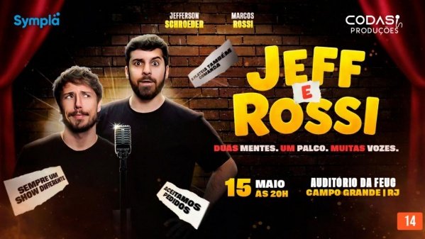Jefferson Schroeder & Marcos Rossi - Duas Mentes. Um Palco. Muitas Vozes. Standup Comeddy