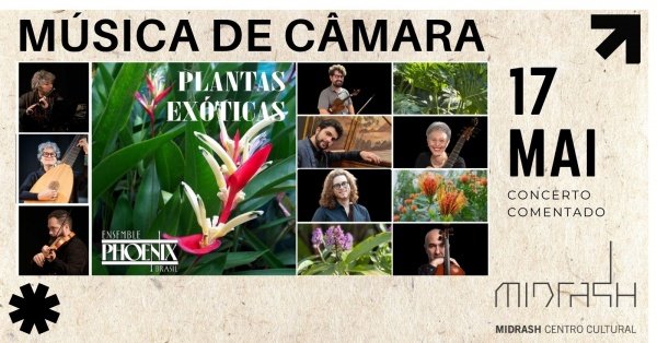 AMOR POR PLANTAS EXÓTICAS: Um intercâmbio musical e botânico entre o Brasil e a Europa.